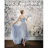 Cecil Beaton’s Fashionable World