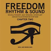 Freedom, Rhythm and Sound: Chapter Two