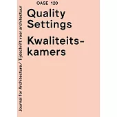 OASE 120: Quality Settings