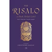 The Risalo of Shah Abdul Latif: Sufi Poetry from Sindh