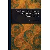 The Bible, King James Version, Book 13: 1 Chronicles