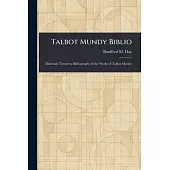 Talbot Mundy Biblio