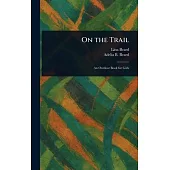 On the Trail