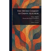 The Divine Comedy of Dante Aligheri