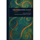 The Unknown Guest
