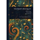 The Baby’s Bouquet