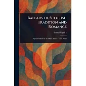 Ballads of Scottish Tradition and Romance