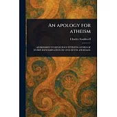 An Apology for Atheism