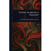 Count Alarcos; a Tragedy