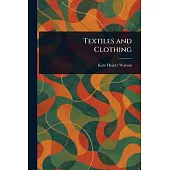 Textiles and Clothing