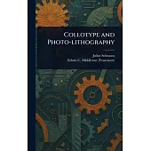 Collotype and Photo-lithography