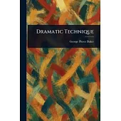 Dramatic Technique