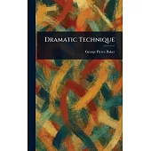 Dramatic Technique