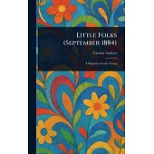 Little Folks (September 1884)