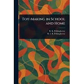 Toy-Making in School and Home