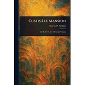 Custis-Lee Mansion