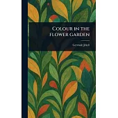 Colour in the Flower Garden