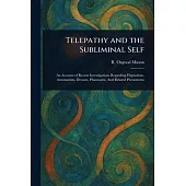 Telepathy and the Subliminal Self
