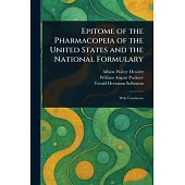 Epitome of the Pharmacopeia of the United States and the National Formulary