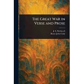 The Great War in Verse and Prose