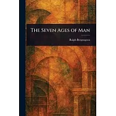 The Seven Ages of Man