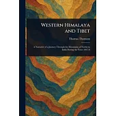Western Himalaya and Tibet