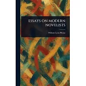 Essays on Modern Novelists