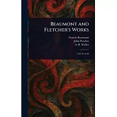 Beaumont and Fletcher’s Works
