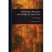 Notable Women Authors of the Day