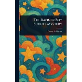 The Banner Boy Scouts Mystery