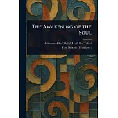 The Awakening of the Soul