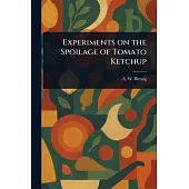 Experiments on the Spoilage of Tomato Ketchup
