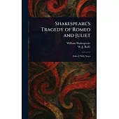 Shakespeare’s Tragedy of Romeo and Juliet