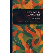 Needlework Economies