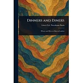 Dinners and Diners