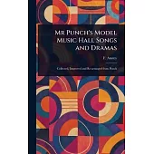 Mr Punch’s Model Music Hall Songs and Dramas