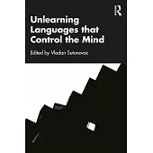 Unlearning Language That Controls the Mind