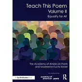 Teach This Poem, Volume II: Equality for All