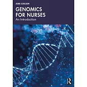 Genomics for Nurses: An Introduction