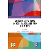 Constructive News Across Languages and Cultures