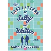 The Last Letters of Sally and Walter
