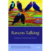 Ravens Talking: Indigenous Feminist Legal Studies