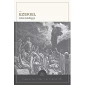 Ezekiel: Evangelical Exegetical Commentary