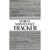 Vehicle Maintenance Tracker (Textured Paper Charcoal) Hardcover: 6