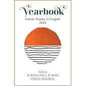 The Yearbook of Indian Poetry in English 2023