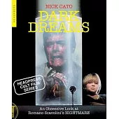 Dark Dreams: An Obsessive Look at Romano Scavolini’s Nightmare