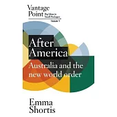 After America: Vantage Point Issue 1