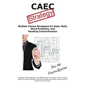 CAEC Test Strategy: Winning Multiple Choice Strategies for tne Canadian Adult Education Credential
