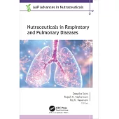Nutraceuticals in Respiratory and Pulmonary Diseases