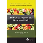 Postharvest Physiological Disorders of Fruits